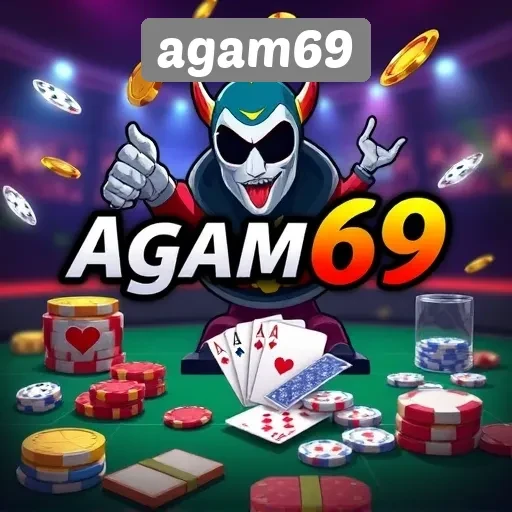 Ulasan Lengkap Situs Game Agam69 Terpercaya